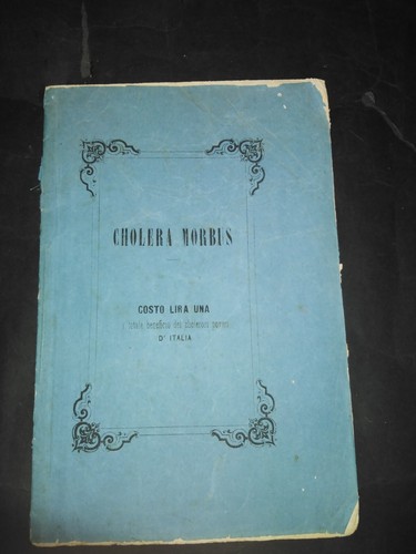 Cholera morbus luigi de - cholera,